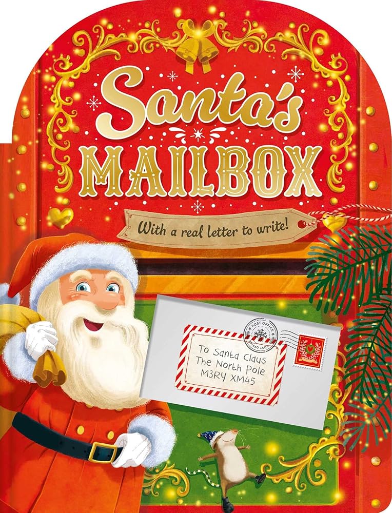 Santa's Mailbox: Festive Storybook with Your Very Own Letter to Send to the North Pole! cover image